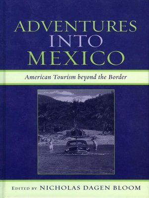 cover image of Adventures into Mexico